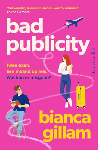 Bad Publicity (Dutch Edition)