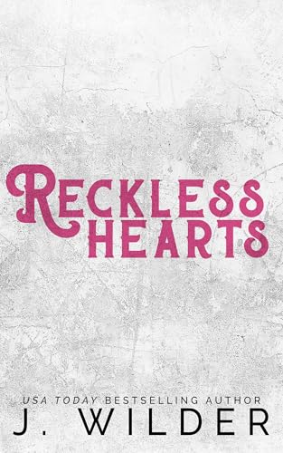 Reckless Hearts