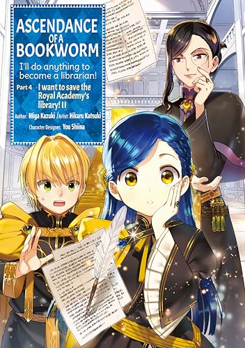Ascendance of a Bookworm (Manga): Part 4 Volume 2