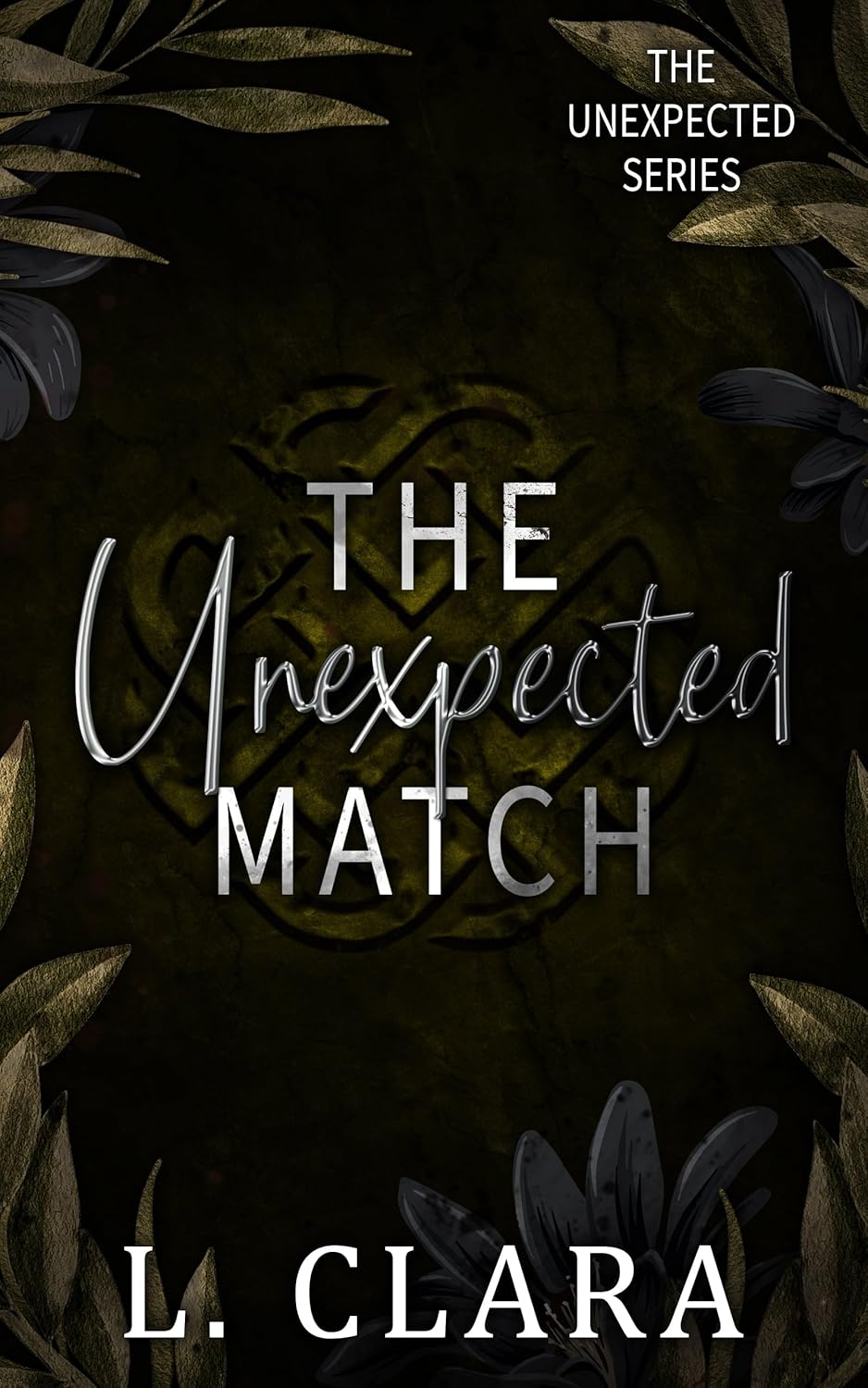 The Unexpected Match