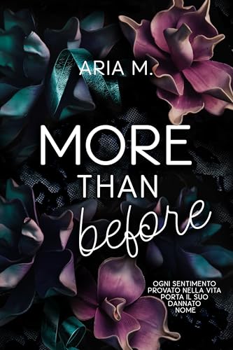 MORE THAN BEFORE