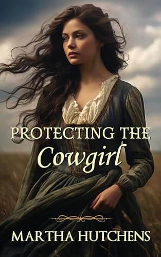 Protecting the Cowgirl