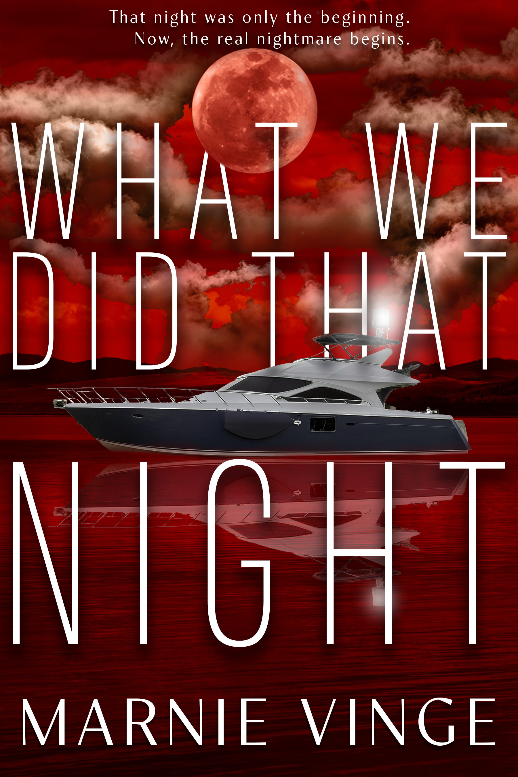 What We Did That Night