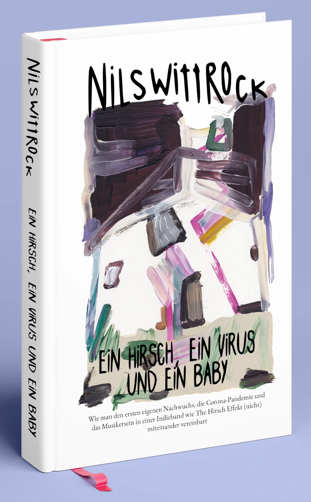 Book cover of “Ein Hirsch, ein Virus und ein Baby” by Nils Wittrock