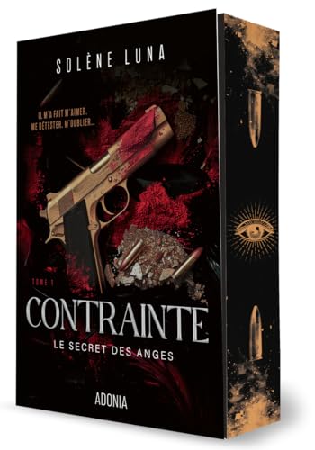 le secret des anges - Tome 1 Contrainte