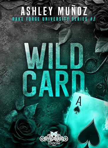 Wild Card (Rake Forge University Vol. 1)