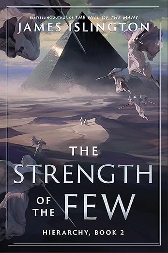 The Strength of the Few (Hierarchy, #2)