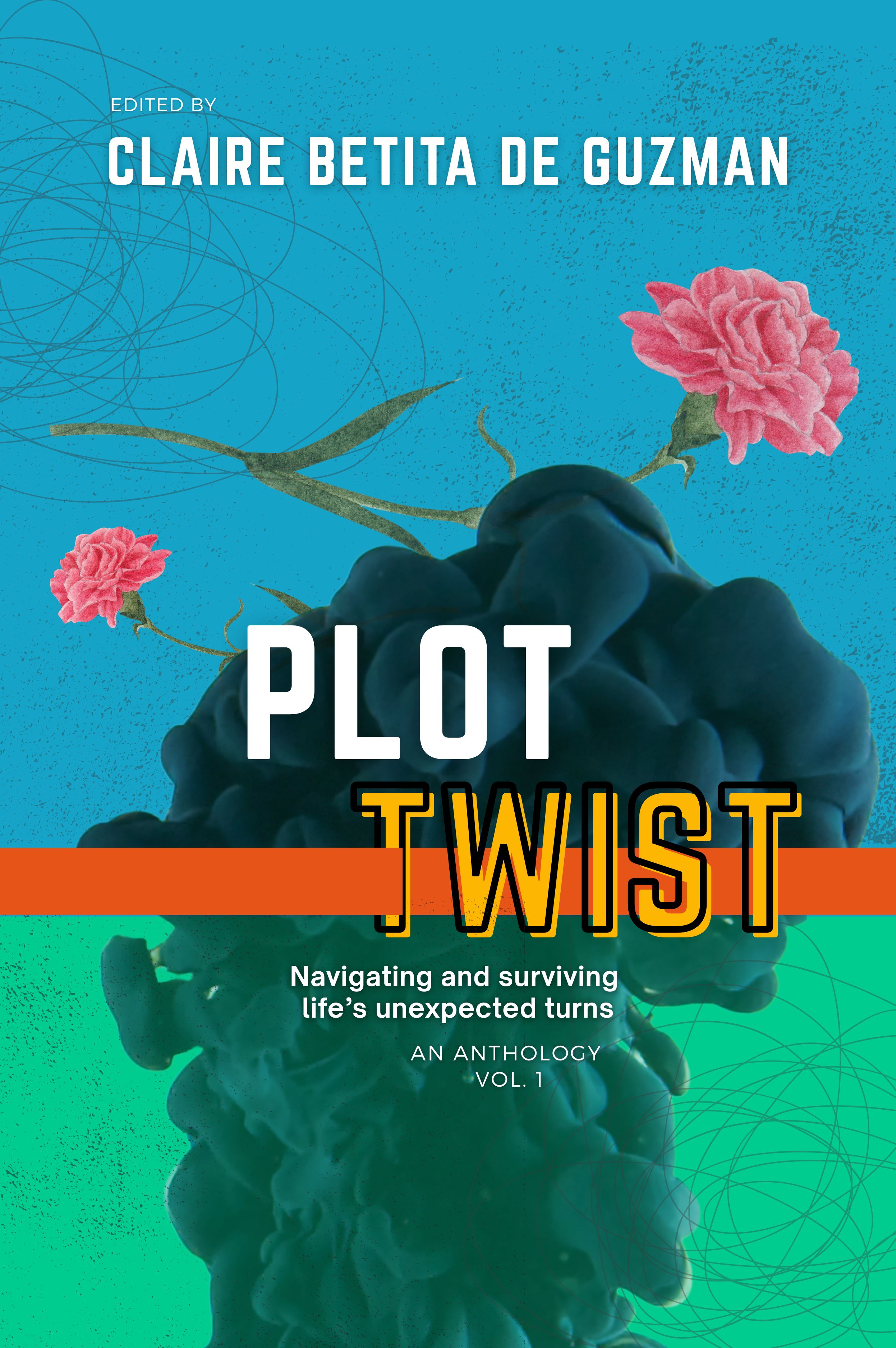Plot Twist: Navigating and Surviving Life's Unexpected Turns