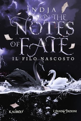 On the Notes of Fate: Il filo nascosto