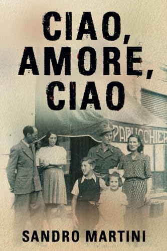 Ciao, Amore, Ciao
