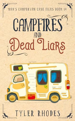 Campfires and Dead Liars book cover
