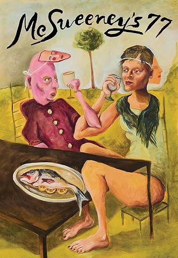 Timothy McSweeney's Quarterly Concern, Issue 77
