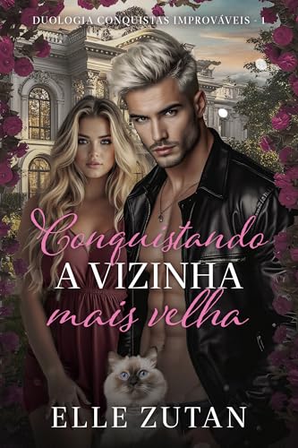 Conquistando a vizinha mais velha: O milionário obcecado