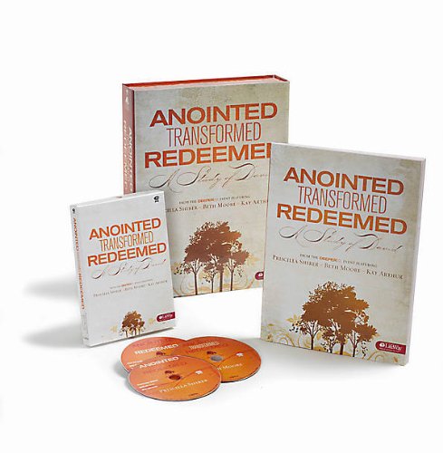 Anointed, Transformed, Redeemed - Leader Kit: A Study of David by Beth ...