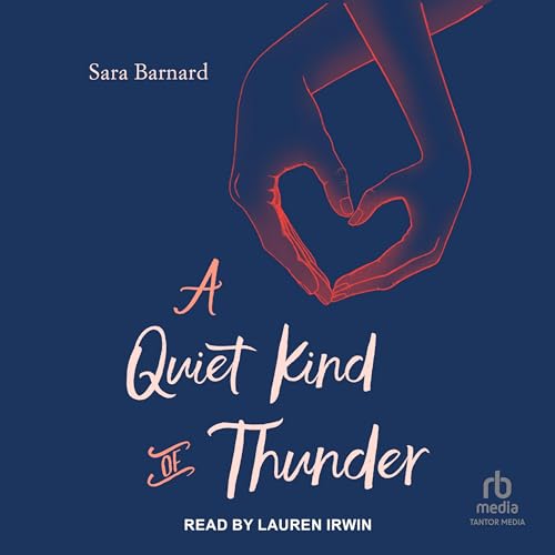 A Quiet Kind of Thunder book cover