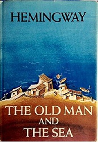 Old Man and the Sea by Ernest Hemingway | Goodreads