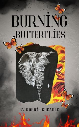 Burning Butterflies: Poetry About Southern African Flora and Fauna