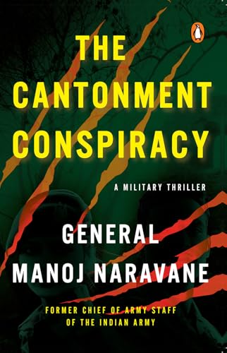 The Cantonment Conspiracy