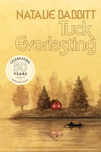 Tuck Everlasting, 50th Anniversary Edition book cover