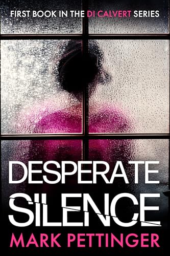 Desperate Silence: