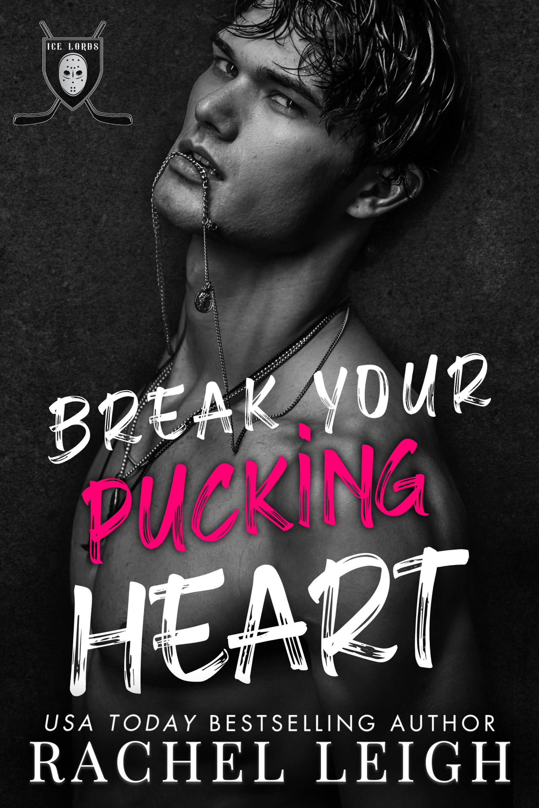 Break Your Pucking Heart