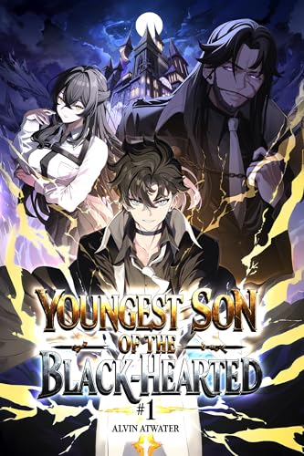 Youngest Son of the Black-Hearted (#1): A Progression Fantasy Adventure