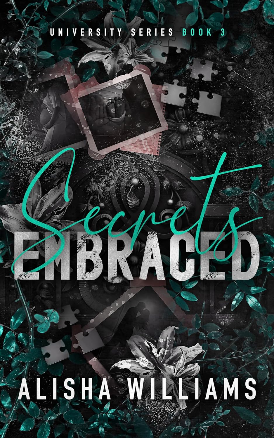 Secrets Embraced