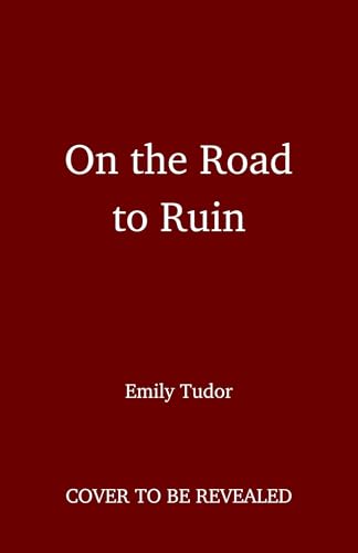 On the Road to Ruin (West Siblings Book 1)