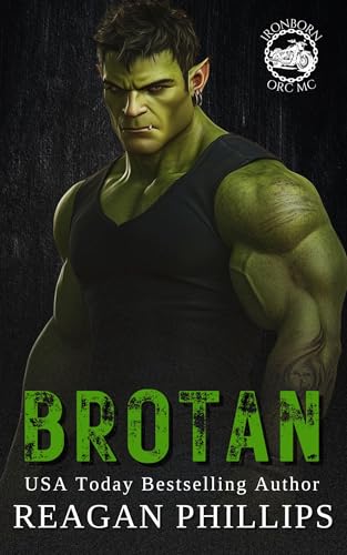 Brotan: Ironborn MC Book # 2