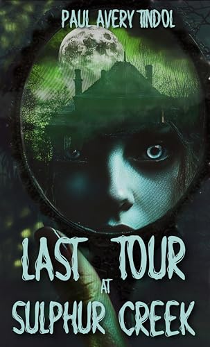 Last Tour at Sulphur Creek