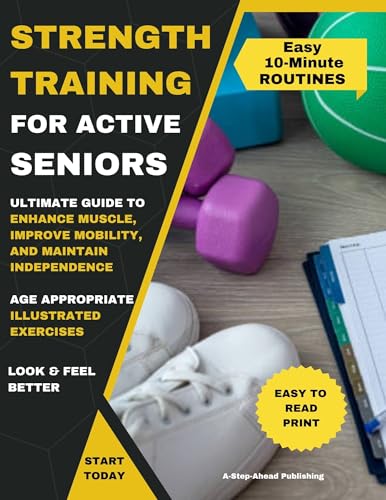 Strength Training for Active Seniors book cover