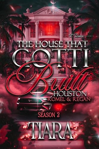 The House That Gotti Built Houston: Romel & Regan
