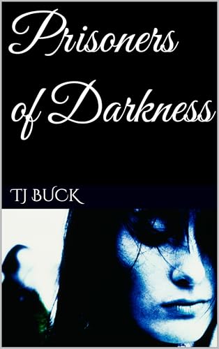 Prisoners of Darkness
