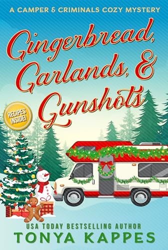 Gingerbread, Garlands, & Gunshots book cover