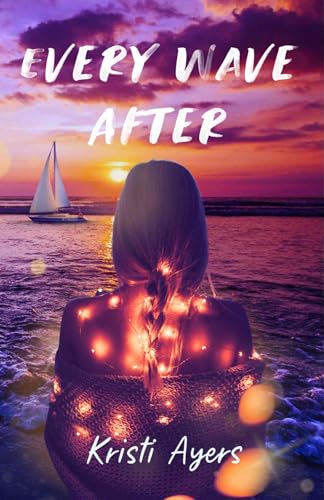 Every Wave After book cover