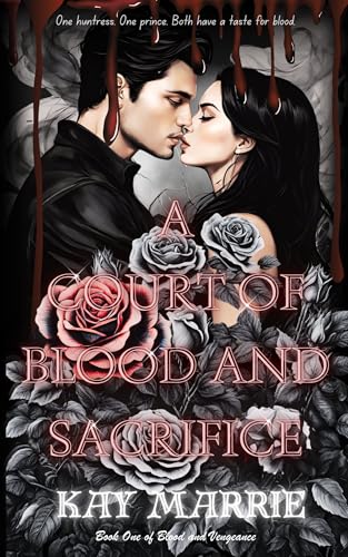 A Court of Blood and Sacrifice