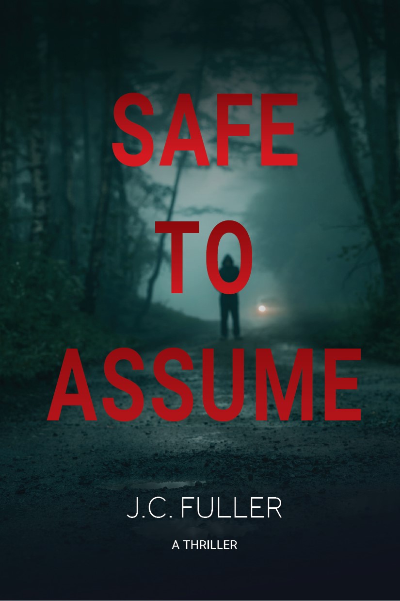 SAFE TO ASSUME