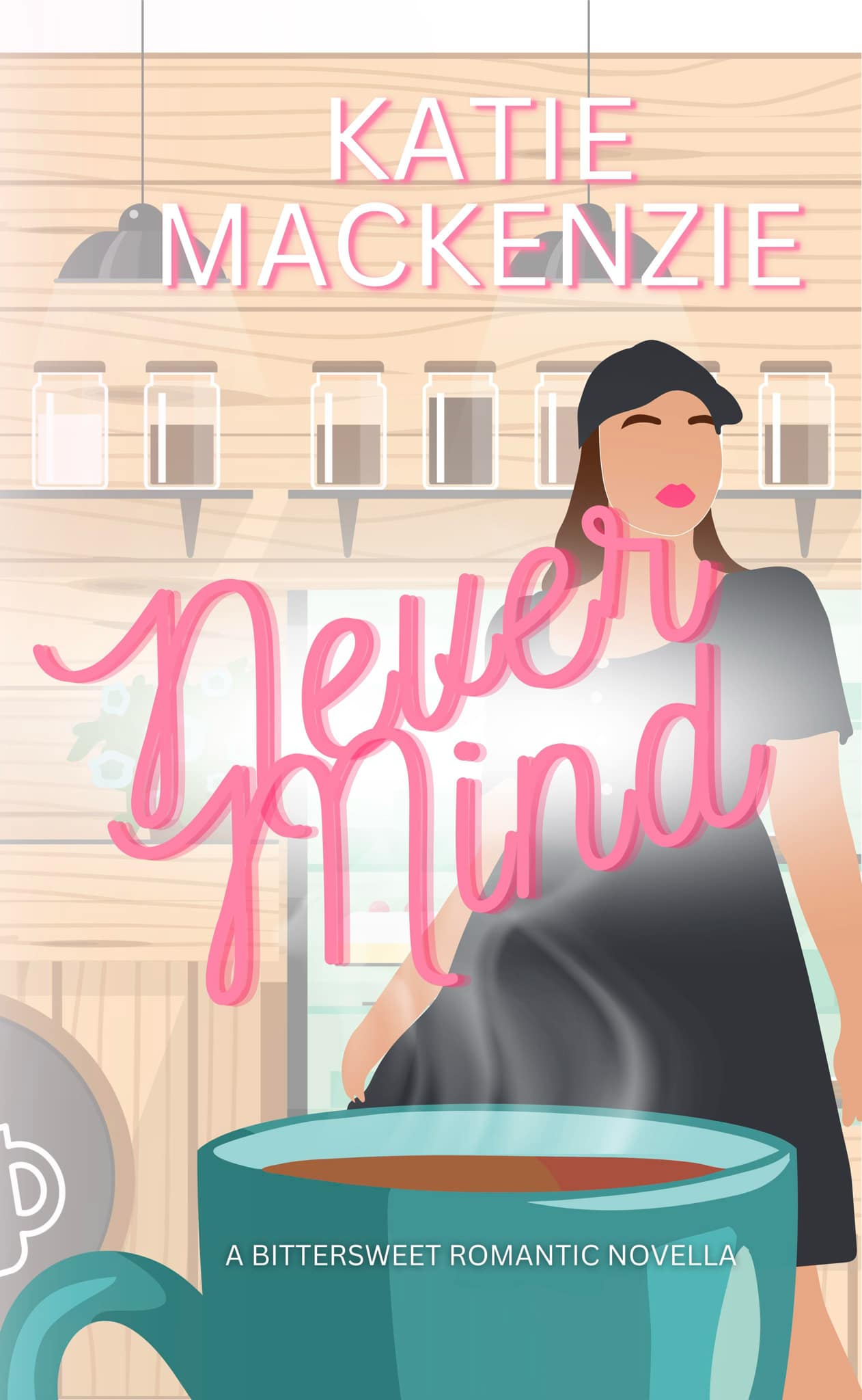 Never Mind