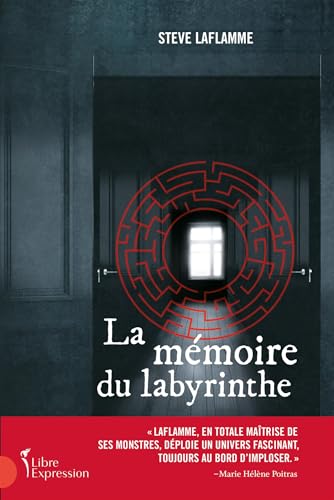 La mémoire du labyrinthe