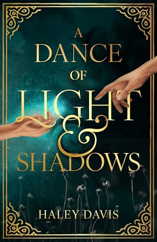 A Dance of Light and Shadows