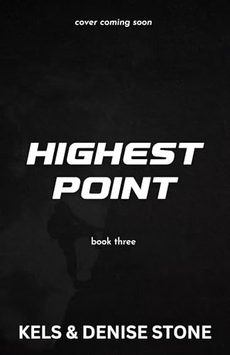 Highest Point (The Hastings Book 3)