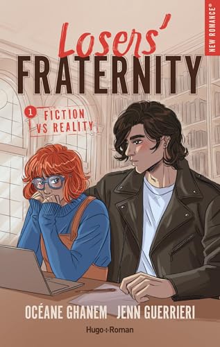 Losers' Fraternity - Tome 01: Fiction VS Reality