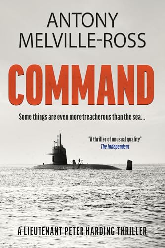 COMMAND a pulse-pounding WWII submarine thriller of leadership, survival and the cost of command