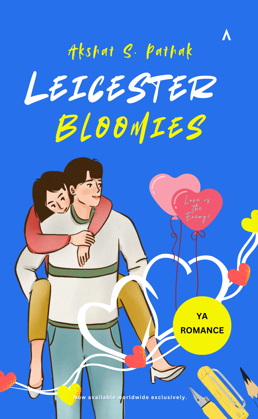 Leicester Bloomies by Akshat Pathak | Goodreads