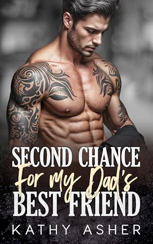 Second Chance with My Dad's Best Friend