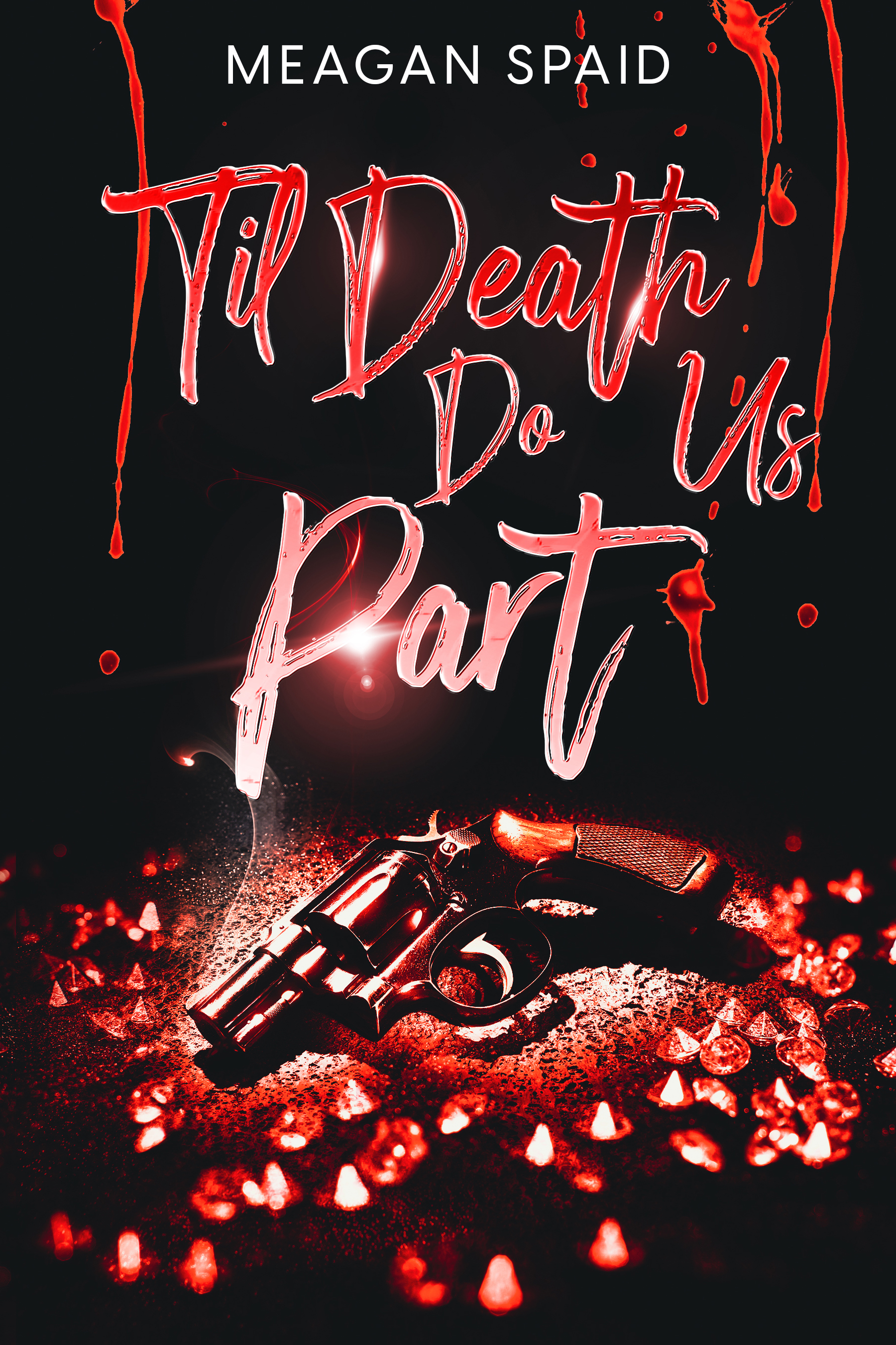 Til Death Do Us Part