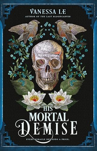 His Mortal Demise (The Last Bloodcarver #2)