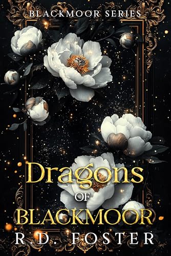 Dragons of Blackmoor: Paranormal Romance, YA/NA, Mystery (The Bloodwrought Cycle Book 1)