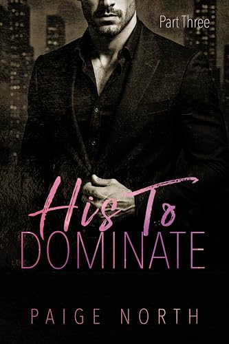 His To Dominate