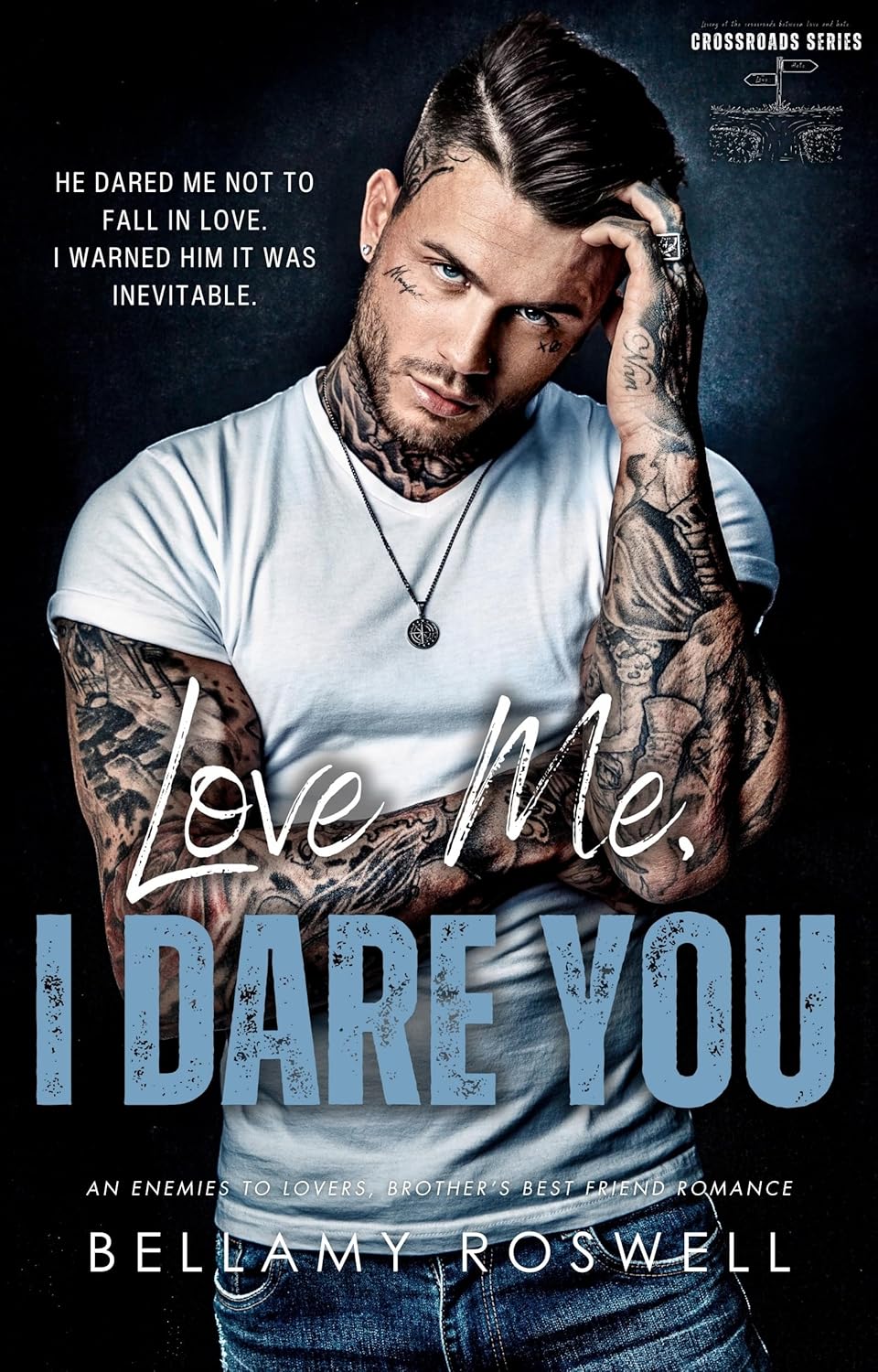 Love Me, I Dare You